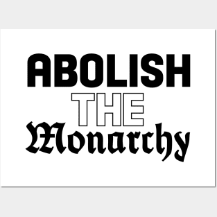 Abolish The Monarchy Posters and Art